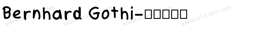 Bernhard Gothi字体转换
